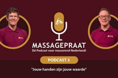 MassagePraat podcast aflevering 3 - Jouw Handen Zijn Jouw Waarde